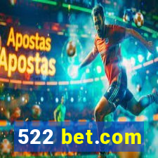 522 bet.com